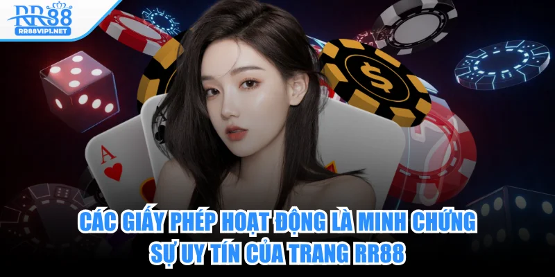 rr88-cac-giay-phep-hoat-dong