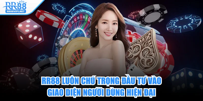 rr88-giao-dien-nguoi-dung-hien-dai